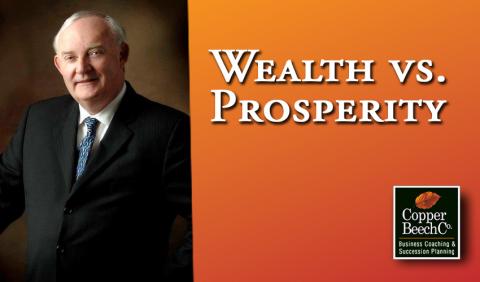 Wealth Vs Prosperity